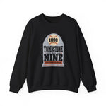 Tombstone Nine Crewneck Sweatshirt in black with the Tombstone Nine logo, a grey headstone topped by a baseball marked 1890, with Base Ball Club and a Territorial Champions banner on the front